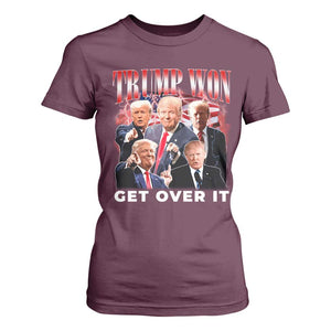 Trump Won 2024 T Shirt For Women Get Over It 45 47 President TS10 Maroon Print Your Wear