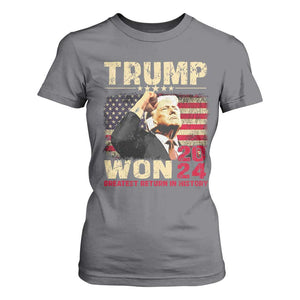 Trump 2024 T Shirt For Women He Won Greatest Return In History TS10 Charcoal Print Your Wear