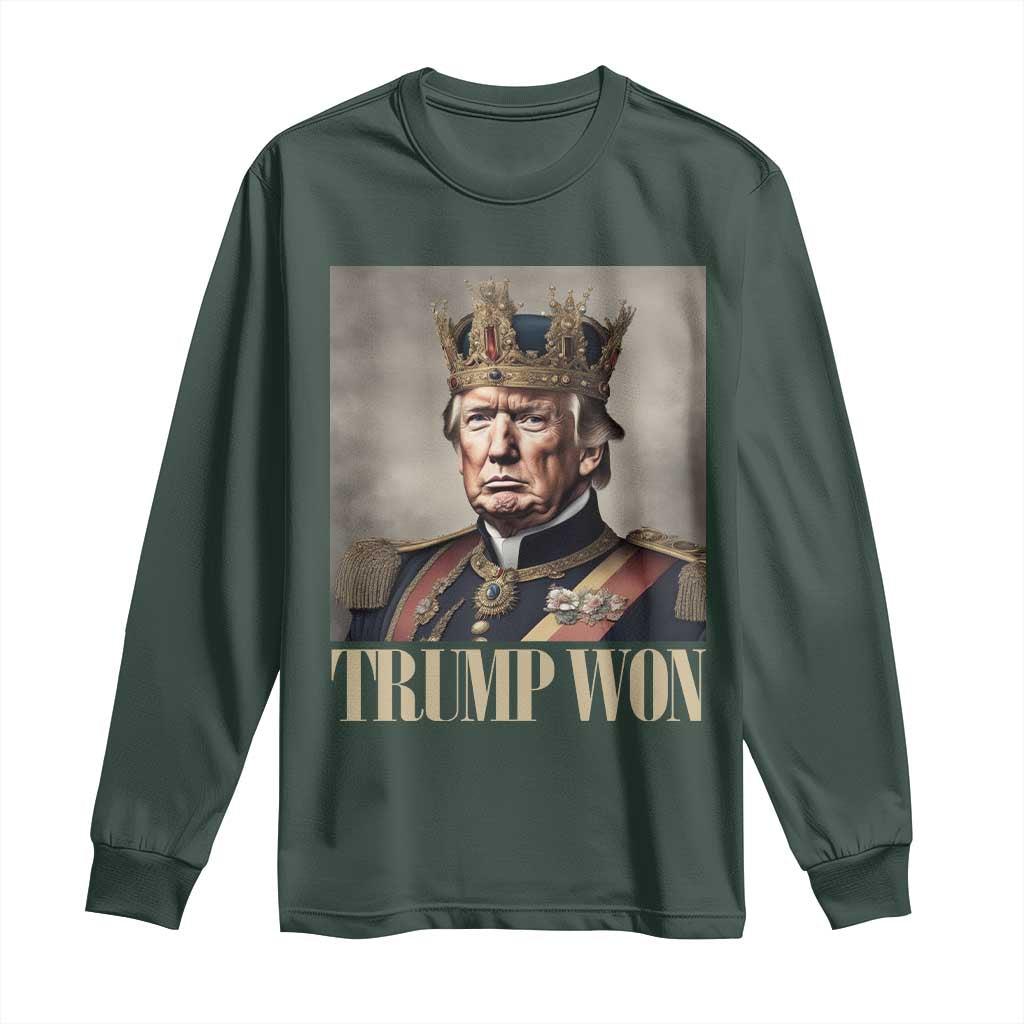 Trump Take America Back Long Sleeve Shirt King Trump Won Get Over It 2024 TS10 Dark Forest Green Print Your Wear