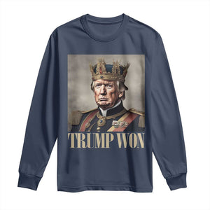 Trump Take America Back Long Sleeve Shirt King Trump Won Get Over It 2024 TS10 Navy Print Your Wear