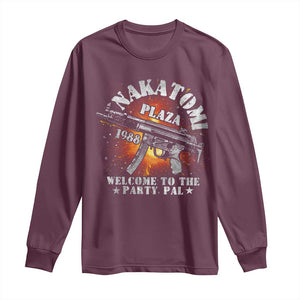 Nakatomi Plaza Christmas Party Long Sleeve Shirt 1988 Welcome To The Party Pal 80'S Die Movie Bruce TS10 Maroon Print Your Wear