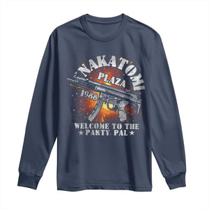 Nakatomi Plaza Christmas Party Long Sleeve Shirt 1988 Welcome To The Party Pal 80'S Die Movie Bruce TS10 Navy Print Your Wear