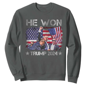 Trump Won 2024 Sweatshirt He Won President 47th American Flag TS10 Dark Heather Print Your Wear