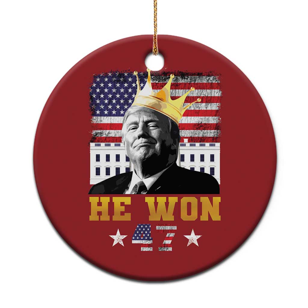 Trump Won 2024 Christmas Ornament He Won President 47th Of White HouseAmerican Flag TS10 Print Your Wear