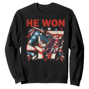 Trump Won Sweatshirt 47 President 2024 US Election Eagle American Flag TS10 Black Print Your Wear