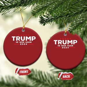 Donald Trump 2024 Christmas Ornament He Won Again TS10 Circle Red Print Your Wear