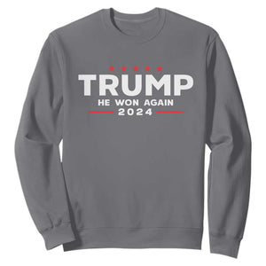 Donald Trump 2024 Sweatshirt He Won Again TS10 Charcoal Print Your Wear