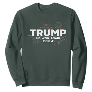 Trump 2024 Sweatshirt He Won Again TS10 Dark Forest Green Print Your Wear