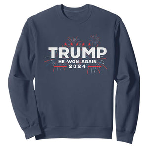 Trump 2024 Sweatshirt He Won Again TS10 Navy Print Your Wear