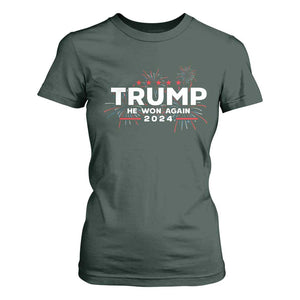 Trump 2024 T Shirt For Women He Won Again TS10 Dark Forest Green Print Your Wear