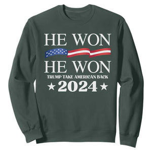 Trump 2024 Sweatshirt He Won Take American Back American Flag TS10 Dark Forest Green Print Your Wear