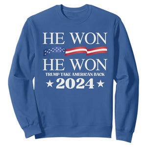 Trump 2024 Sweatshirt He Won Take American Back American Flag TS10 Royal Blue Print Your Wear