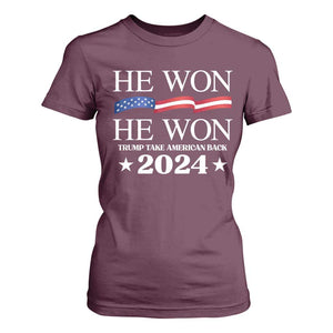 Trump 2024 T Shirt For Women He Won Take American Back American Flag TS10 Maroon Print Your Wear