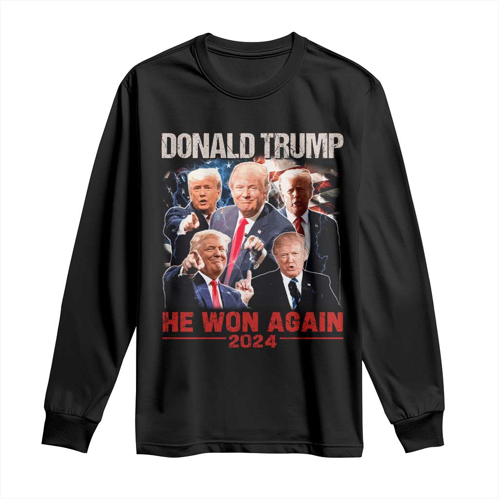 Donald Trump 2024 Long Sleeve Shirt He Won Again Retro 90s Flag TS10 Black Print Your Wear