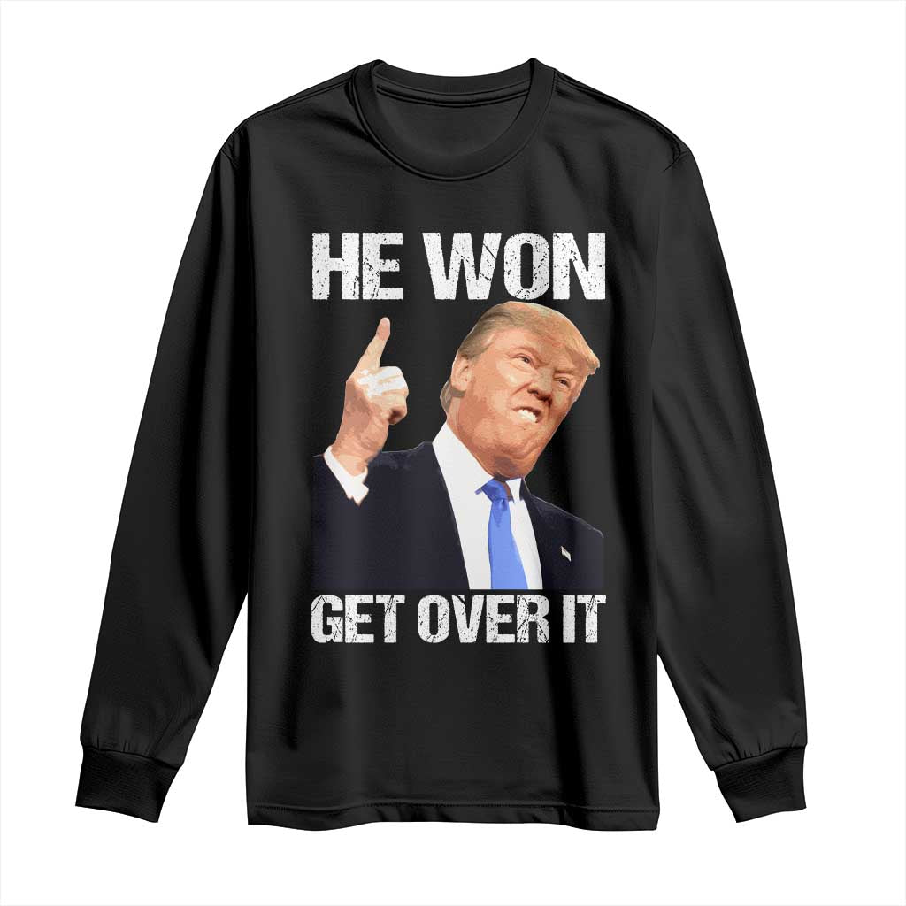 Trump Won 2024 Long Sleeve Shirt Get Over It 45 47th President TS10 Black Print Your Wear