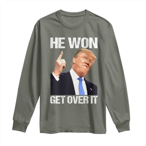 Trump Won 2024 Long Sleeve Shirt Get Over It 45 47th President TS10 Military Green Print Your Wear