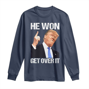 Trump Won 2024 Long Sleeve Shirt Get Over It 45 47th President TS10 Navy Print Your Wear