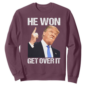 Trump Won 2024 Sweatshirt Get Over It 45 47th President TS10 Maroon Print Your Wear