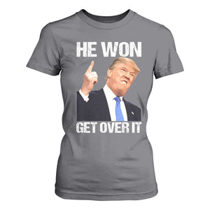 Trump Won 2024 T Shirt For Women Get Over It 45 47th President TS10 Charcoal Print Your Wear