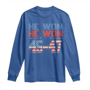 Trump 2024 Long Sleeve Shirt He Won Retro 45 47 Vintage American Flag TS10 Royal Blue Print Your Wear