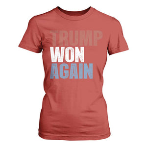 Trump Won Again 2024 T Shirt For Women Retro 45 47 President Vintage 4547 TS10 Red Print Your Wear