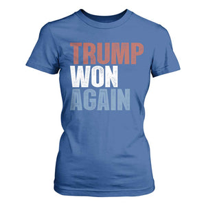 Trump Won Again 2024 T Shirt For Women Retro 45 47 President Vintage 4547 TS10 Royal Blue Print Your Wear