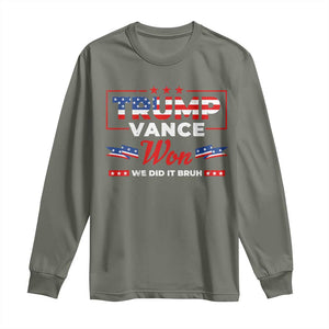 Trump Vance Long Sleeve Shirt Outlaw Hillbilly Won We Did It Bruh 2024 Election TS10 Military Green Print Your Wear