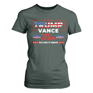 Trump Vance T Shirt For Women Outlaw Hillbilly Won We Did It Bruh 2024 Election TS10 Dark Forest Green Print Your Wear