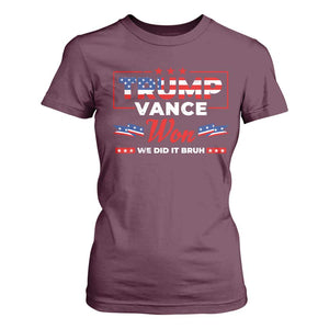 Trump Vance T Shirt For Women Outlaw Hillbilly Won We Did It Bruh 2024 Election TS10 Maroon Print Your Wear