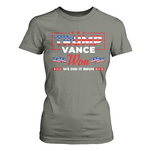 Trump Vance T Shirt For Women Outlaw Hillbilly Won We Did It Bruh 2024 Election TS10 Military Green Print Your Wear