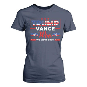 Trump Vance T Shirt For Women Outlaw Hillbilly Won We Did It Bruh 2024 Election TS10 Navy Print Your Wear