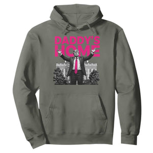 Daddy's Home Trump Hoodie Funny White House Trump Pink 2024 TS10 Military Green Print Your Wear