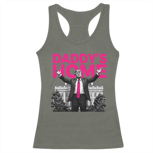 Daddy's Home Trump Racerback Tank Top Funny White House Trump Pink 2024 TS10 Military Green Print Your Wear