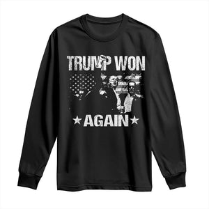 Trump Won 2024 Long Sleeve Shirt Donald Trump Won Again 45 47 President 2024 US Election TS10 Black Print Your Wear