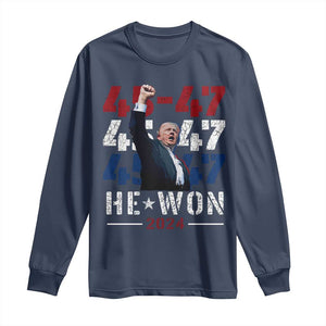 Trump Won 2024 Long Sleeve Shirt President 47th 45 47 Trump Wins TS10 Navy Print Your Wear