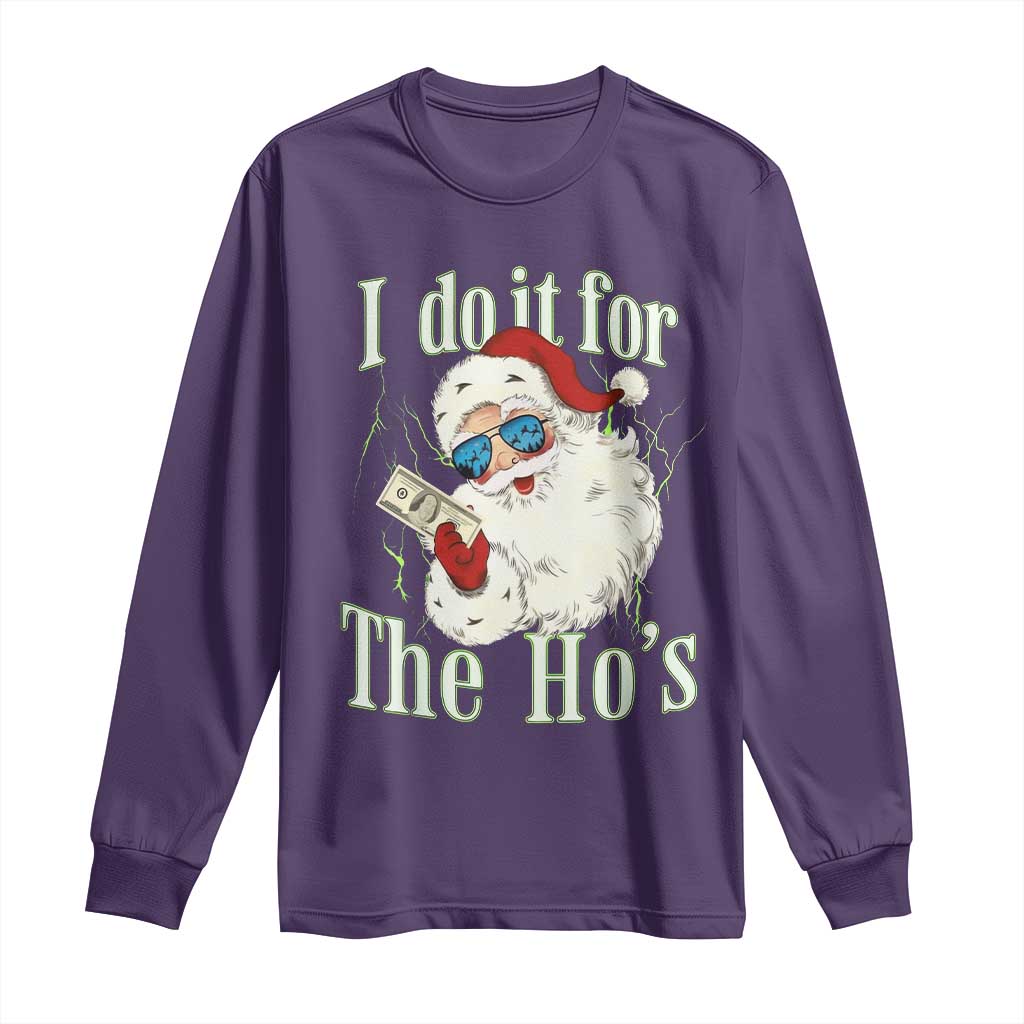 I Do It For The Hos Long Sleeve Shirt Rude Offensive Christmas Santa Face Retro Bootleg TS10 Purple Print Your Wear
