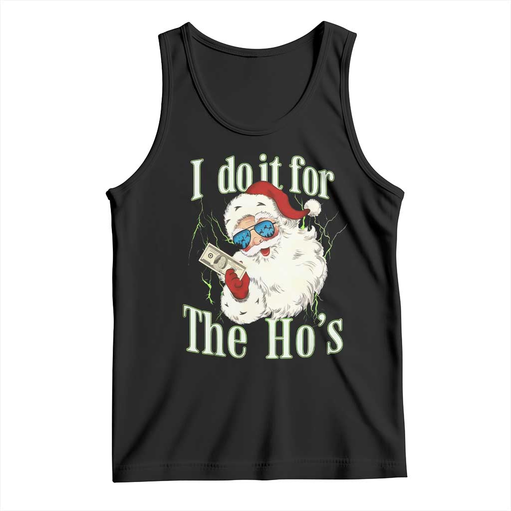I Do It For The Hos Tank Top Rude Offensive Christmas Santa Face Retro Bootleg TS10 Black Print Your Wear