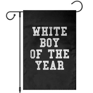 White Boy Of The Year Garden Flag Funny Gift For Him TS10 Black Print Your Wear
