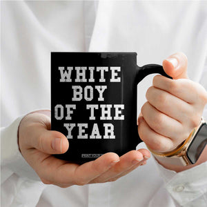 White Boy Of The Year Coffee Mug Funny Gift For Him TS10 Print Your Wear