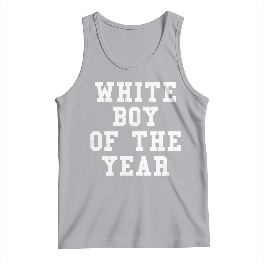 White Boy Of The Year Tank Top Funny Gift For Him TS10 Athletic Heather Print Your Wear