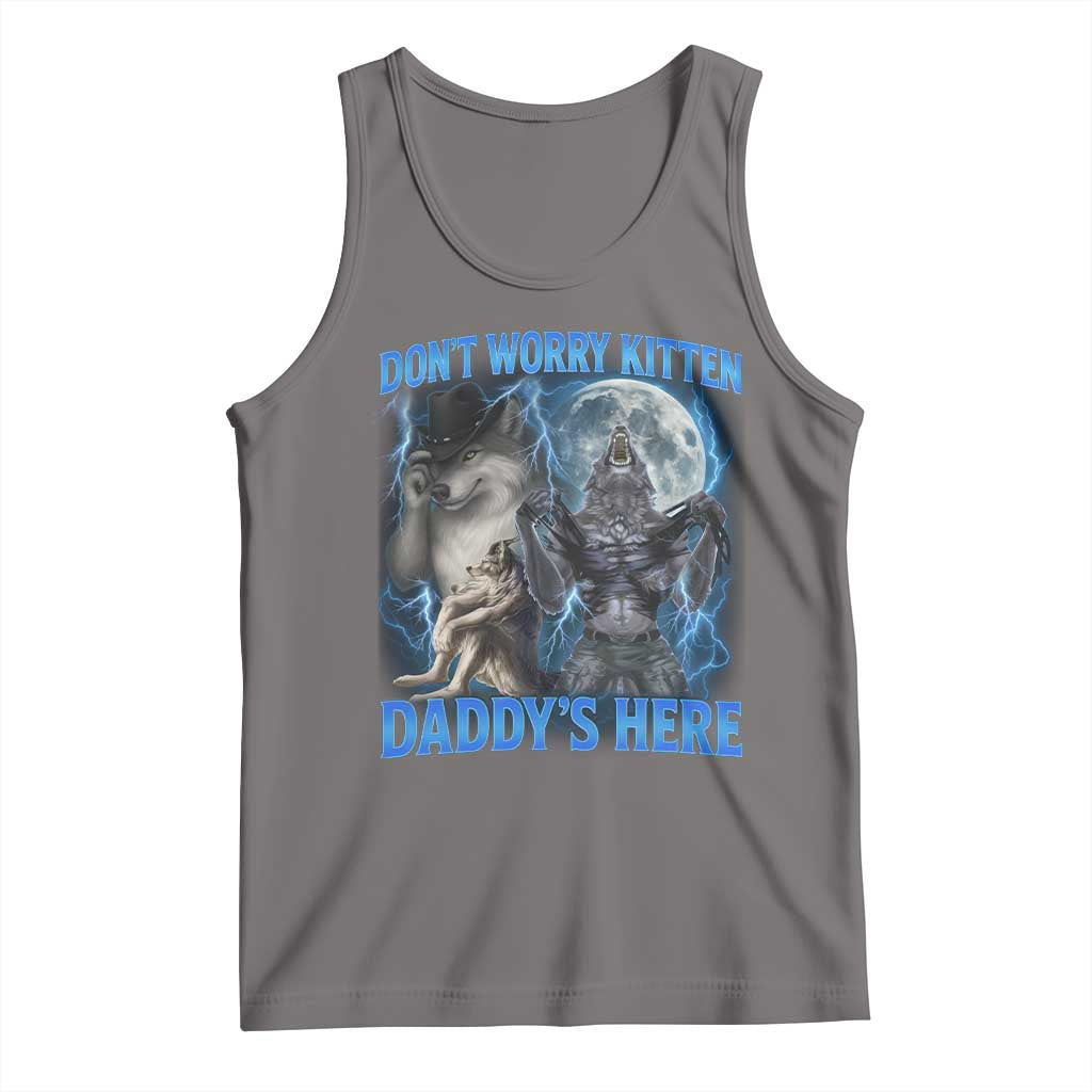 Funny Alpha Wolf Tank Top Don't Worry Kitten Daddy's Here 90s Vintage Bootleg TS10 Deep Heather Print Your Wear