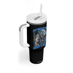 Funny Alpha Wolf Tumbler With Handle Don't Worry Kitten Daddy's Here 90s Vintage Bootleg TS10 Print Your Wear