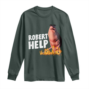 Marcus The Worm Long Sleeve Shirt Funny Brainrot Meme Robert Help TS10 Dark Forest Green Print Your Wear