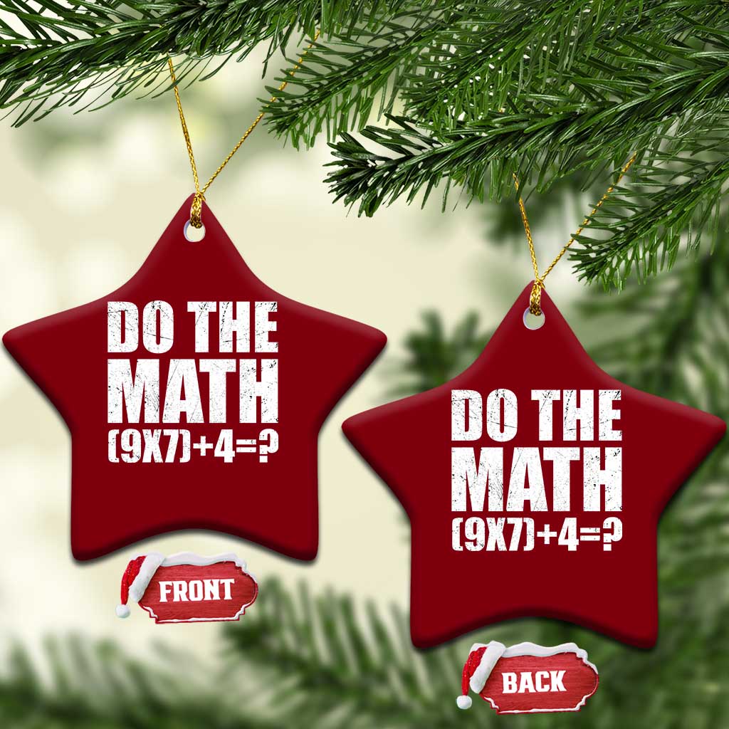 Do The Math 67 Meme Ceramic Ornament Funny Six Seven Meme Brainrot Math Teacher TS10 Print Your Wear