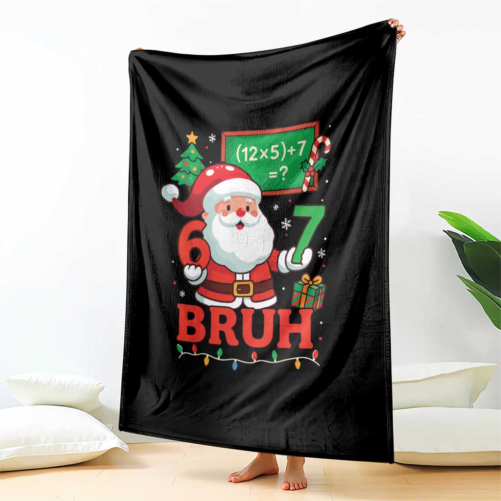 67 Teacher Christmas Throw Blanket Santa Six Seven Meme Math Equation Bruh TS10 Print Your Wear