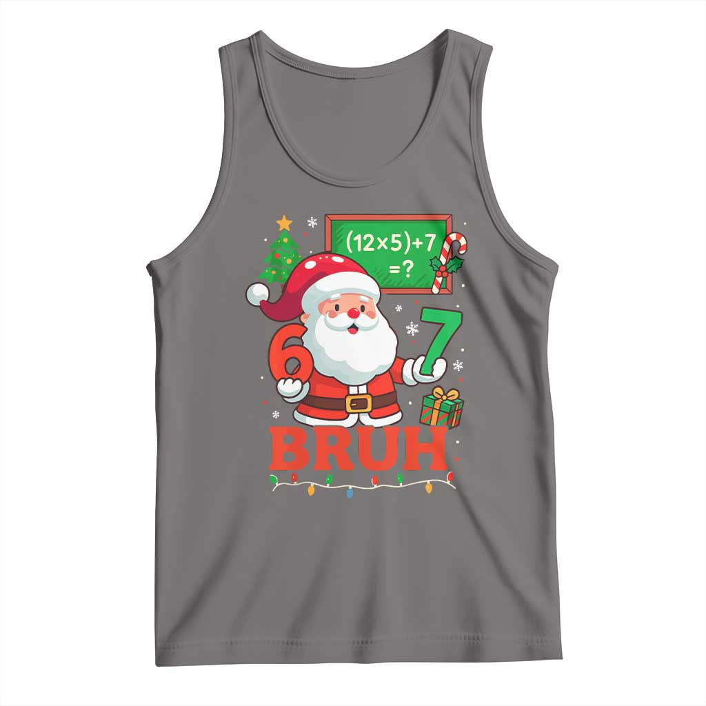 67 Teacher Christmas Tank Top Santa Six Seven Meme Math Equation Bruh TS10 Deep Heather Print Your Wear