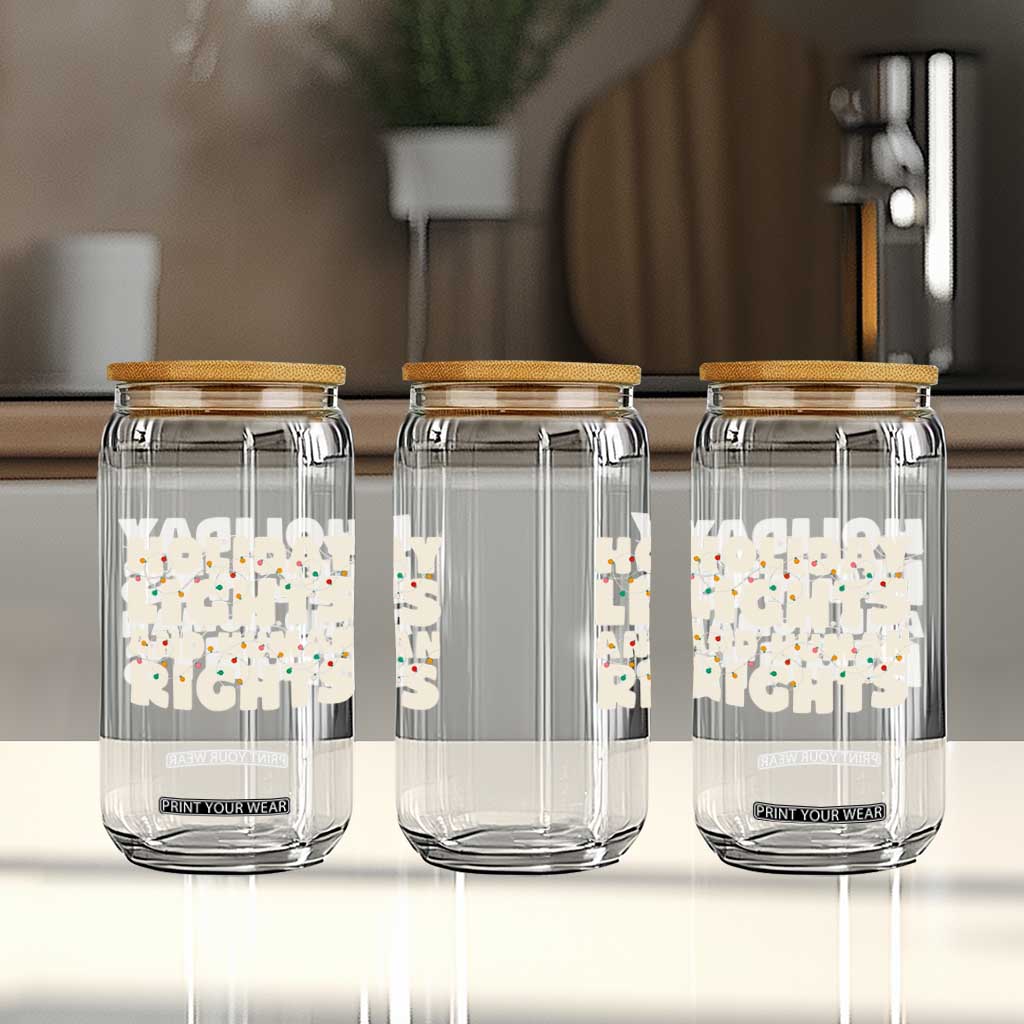 Holiday Lights Human Rights Christmas Glass Can TS10 Print Your Wear