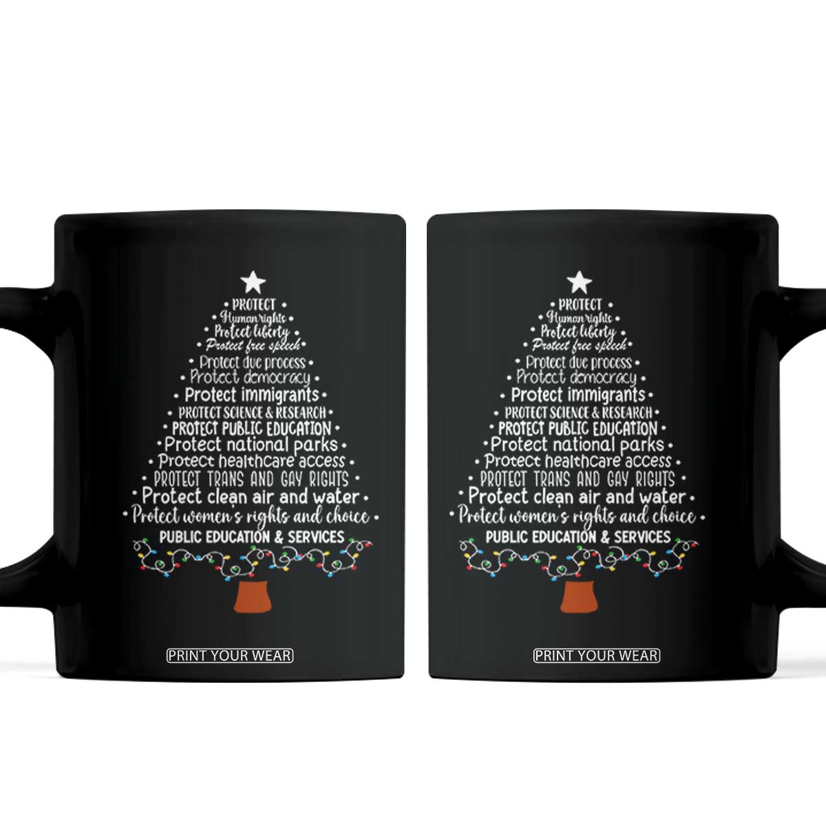 Protect Democracy Christmas Tree Coffee Mug Anti Fascism Social Justice TS10 Black Print Your Wear