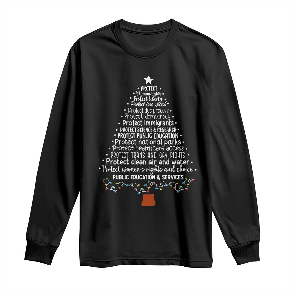 Protect Democracy Christmas Tree Long Sleeve Shirt Anti Fascism Social Justice TS10 Black Print Your Wear