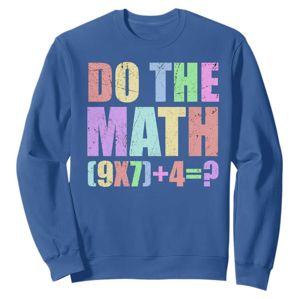 Funny Six Seven 6 7 Meme Teacher Sweatshirt Brainrot Girls Kids Teens TS10 Royal Blue Print Your Wear